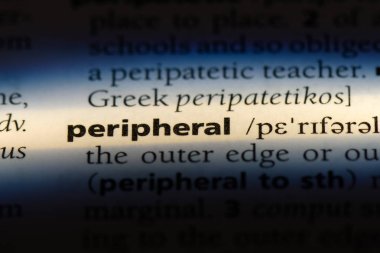 Periferik tek kelimeyle bir sözlük. Periferik kavramı.