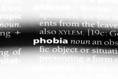 fobi Word'de bir sözlük. fobi kavramı.