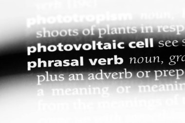 Sözlüğe phrasal fiil kelime. phrasal fiil kavramı.