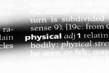 fiziksel tek kelimeyle bir sözlük. fiziksel kavramı.