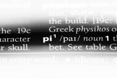 Pi sözcük sözlüğe. Pi kavramı.
