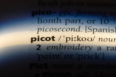 bir sözlüğü'ndeki sözcüğü picot. Picot kavramı.