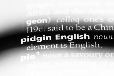 Pidgin İngilizce sözcük sözlüğe. Pidgin İngilizce kavramı.