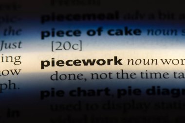 parça başı iş Word'de bir sözlük. parça başı iş kavramı.