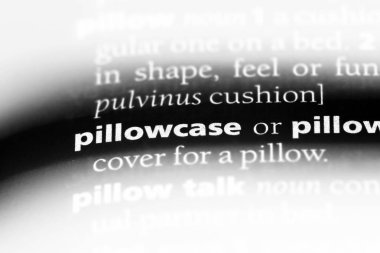 yastık kılıfı tek kelimeyle bir sözlük. yastık kılıfı kavramı.