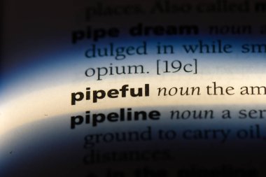 pipeful sözcük sözlüğe. pipeful kavramı.