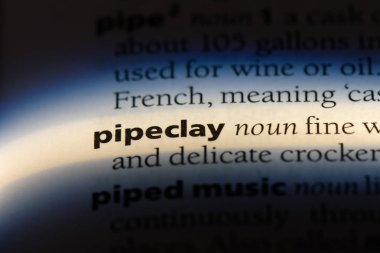 pipeclay sözcük sözlüğe. pipeclay kavramı.