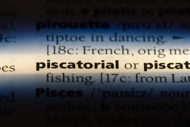 piscatorial tek kelimeyle bir sözlük. piscatorial kavramı.
