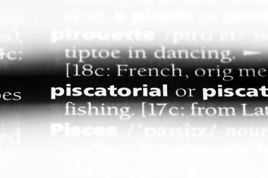 piscatorial tek kelimeyle bir sözlük. piscatorial kavramı.