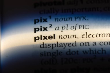 piksel Word'de bir sözlük. piksel kavramı.