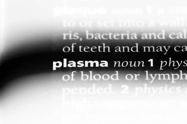 plazma Word'de bir sözlük. plazma kavramı.