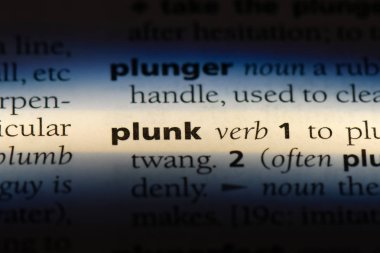 bir sözlüğü'ndeki sözcüğü düşmek. Plunk kavramı.
