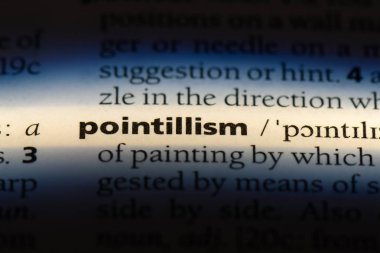 Pointilizm Word'de bir sözlük. Pointilizm kavramı.