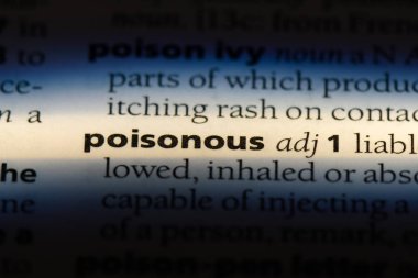 zehirli tek kelimeyle bir sözlük. zehirli kavramı.