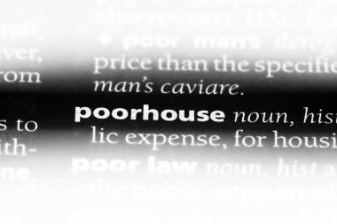 bir sözlüğü'ndeki yoksullar evinden önceki sözcüğü. Fakirler kavramı.