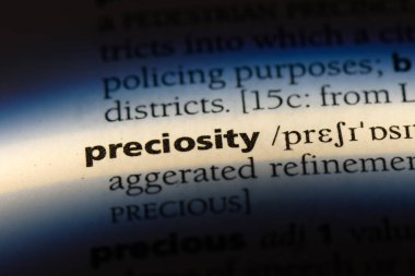 preciosity sözcük sözlüğe. preciosity kavramı.