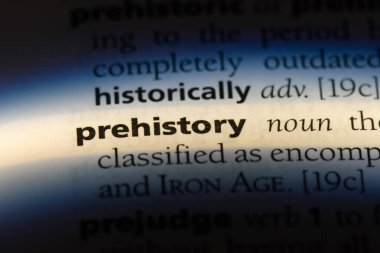 Tarih öncesi Word'de bir sözlük. Tarih öncesi kavramı.
