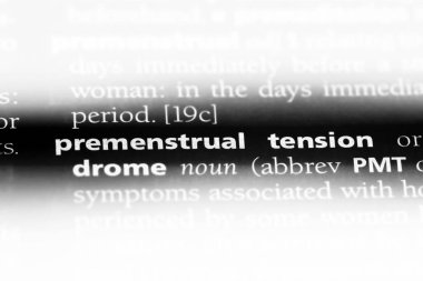 adet öncesi gerginlik Word'de bir sözlük. adet öncesi gerginlik kavramı.