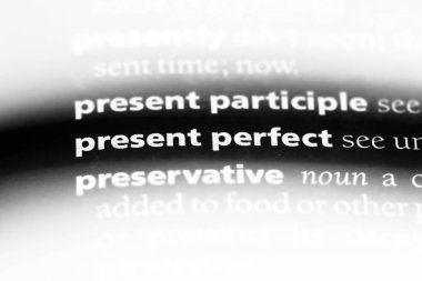 Mevcut mükemmel tek kelimeyle bir sözlük. Mevcut mükemmel kavramı.