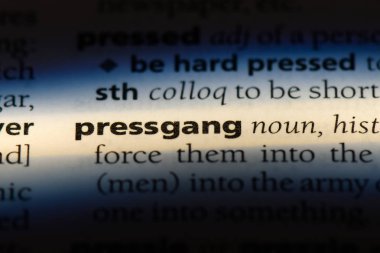 bir sözlüğü'ndeki sözcüğü pressgang. pressgang kavramı.