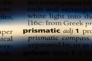 Prizmatik tek kelimeyle bir sözlük. Prizmatik kavramı.