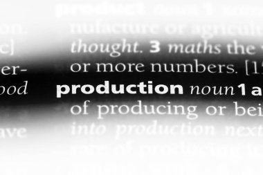 bir sözlüğü'ndeki üretim sözcüğü. üretim kavramı.