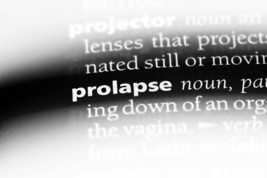 prolapsus Word'de bir sözlük. prolapsus kavramı.