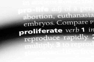 bir sözlüğü'ndeki sözcüğü çoğalırlar. kavram prolifere.