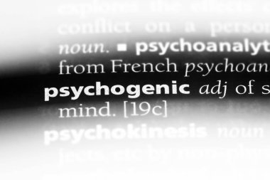Psikojenik tek kelimeyle bir sözlük. Psikojenik kavramı.