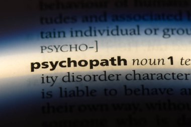 psikopat bir sözlük tek kelimeyle. psikopat kavramı.