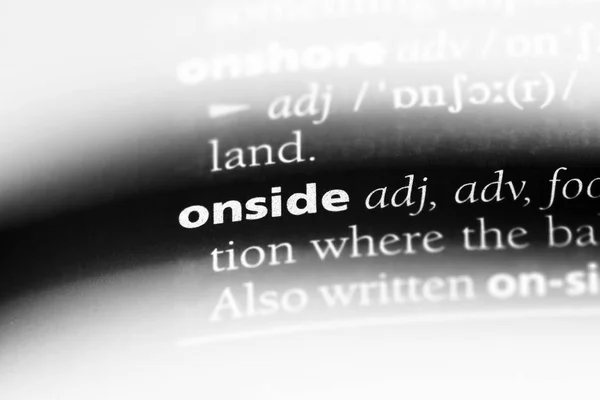 Onside Λέξη Ένα Λεξικό Onside Έννοια — Φωτογραφία Αρχείου