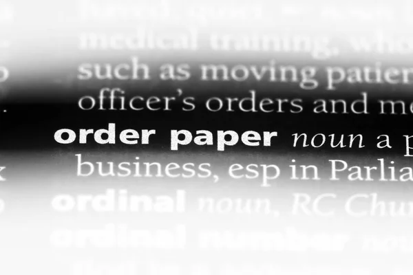 order paper word in a dictionary. order paper concept.