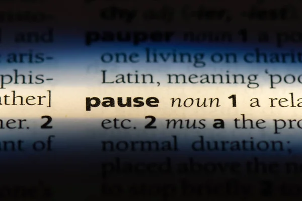 Pause Palavra Dicionário Conceito Pausa — Fotografia de Stock