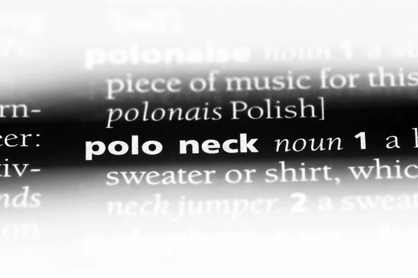 polo neck word in a dictionary. polo neck concept.