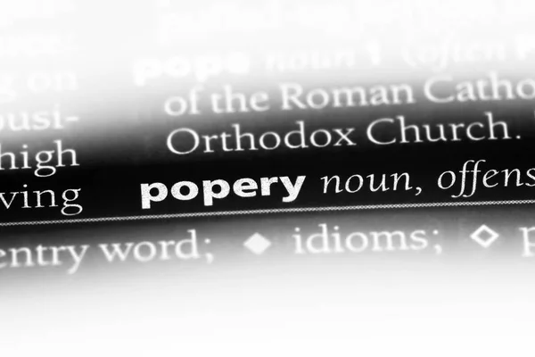 Popery Mot Dans Dictionnaire Concept Poperie — Photo