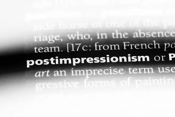 Postimpressionism Słowo Słowniku Koncepcja Postimpressionism — Zdjęcie stockowe