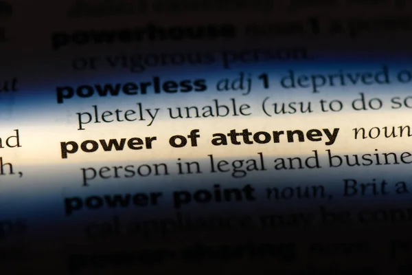 power of attorney word in a dictionary. power of attorney concept.