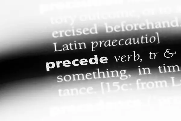 Preceden Palabra Diccionario Preceder Concepto — Foto de Stock