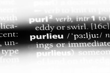 Purlieu sözcük sözlüğe. Purlieu kavramı.