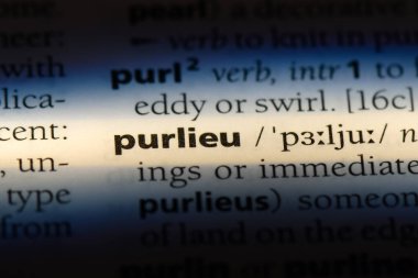 Purlieu sözcük sözlüğe. Purlieu kavramı.