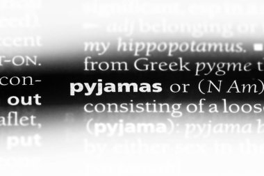 pijama Word'de bir sözlük. pijama kavramı.
