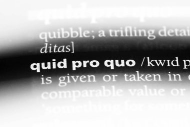 bir sözlükte quid pro quo kelime. quid pro quo kavramı.
