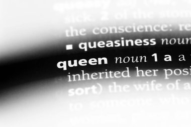 bir sözlüğü'ndeki Kraliçe sözcüğü. Kraliçe kavramı.