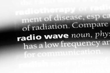 radyo dalgası Word'de bir sözlük. radyo dalgası kavramı.