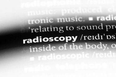 radioscopy sözcük sözlüğe. radioscopy kavramı.