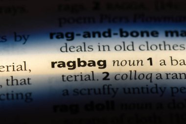 ragbag sözcük sözlüğe. ragbag kavramı.