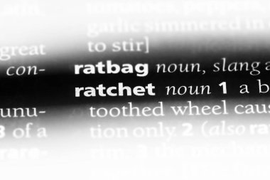 kilit sözcük sözlüğe. Ratchet kavramı.