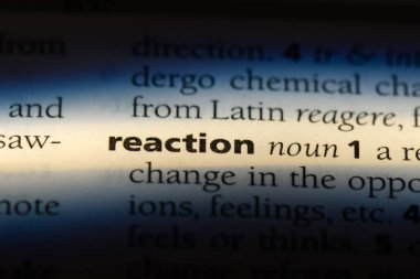 reaksiyon Word'de bir sözlük. reaksiyon kavramı.
