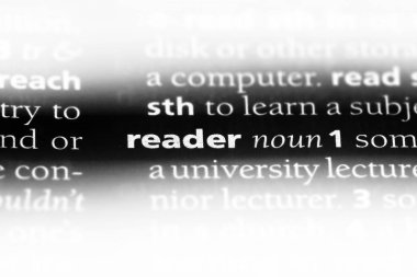 bir sözlüğü'ndeki okuyucu sözcüğü. okuyucu kavramı.