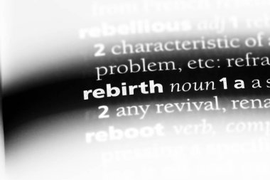 yeniden doğuş Word'de bir sözlük. yeniden doğuş kavramı.